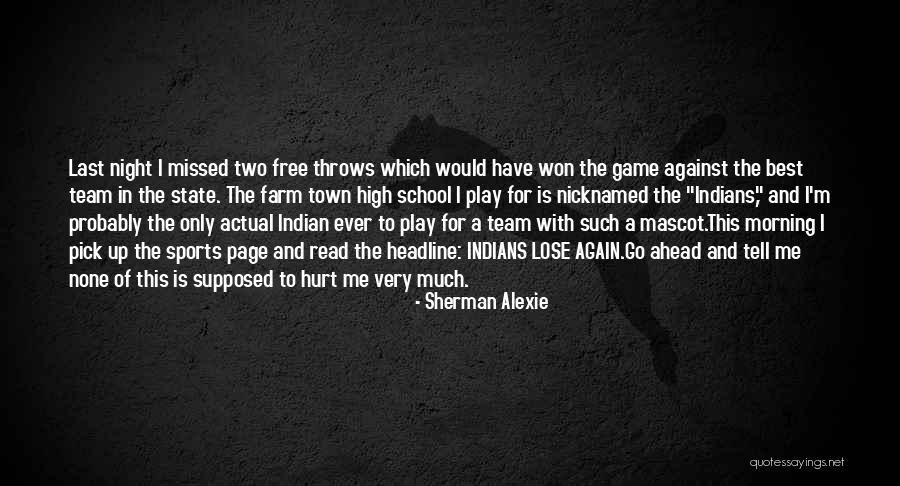 Native American Mascot Quotes By Sherman Alexie