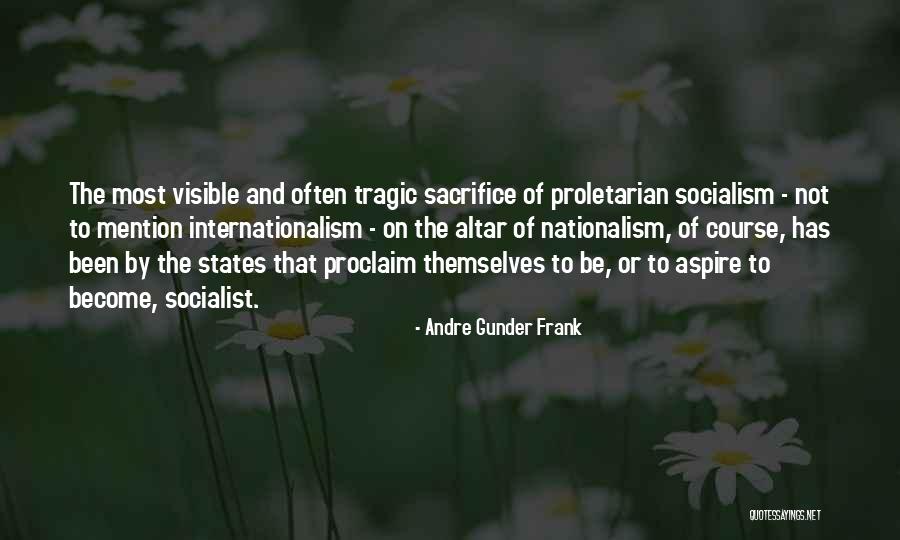 Native American Maxims Quotes By Andre Gunder Frank Native American Maxims Quotes By Andre Gunder Frank
