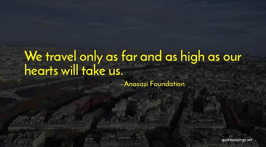Native American Nature Quotes By Anasazi Foundation Native American Nature Quotes By Anasazi Foundation