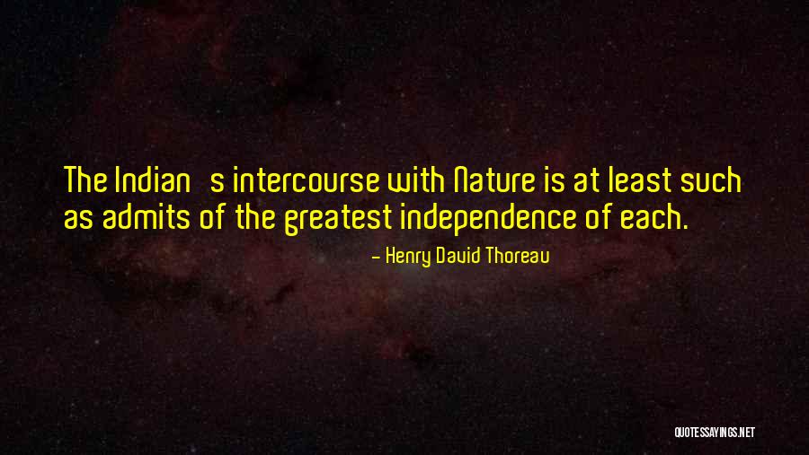 Native American Nature Quotes By Henry David Thoreau Native American Nature Quotes By Henry David Thoreau