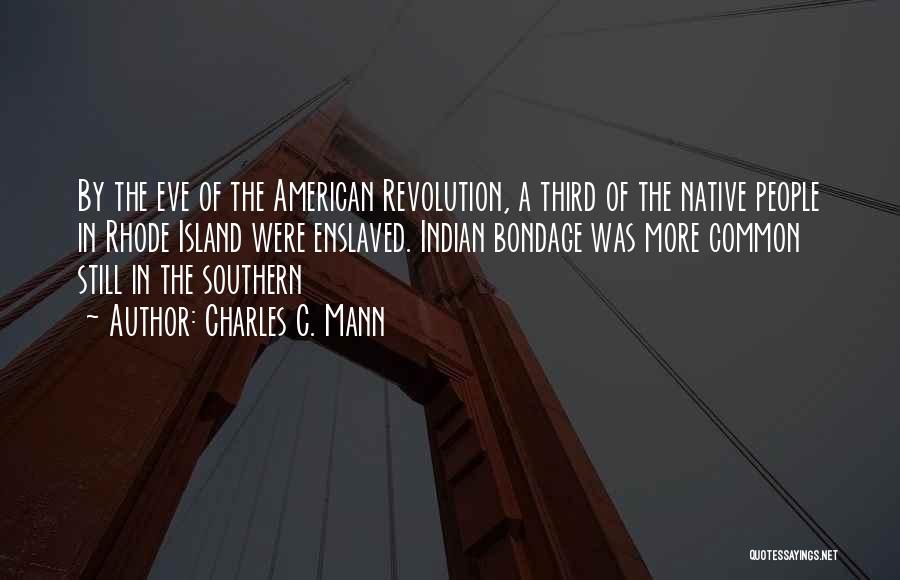 Native American Quotes By Charles C. Mann