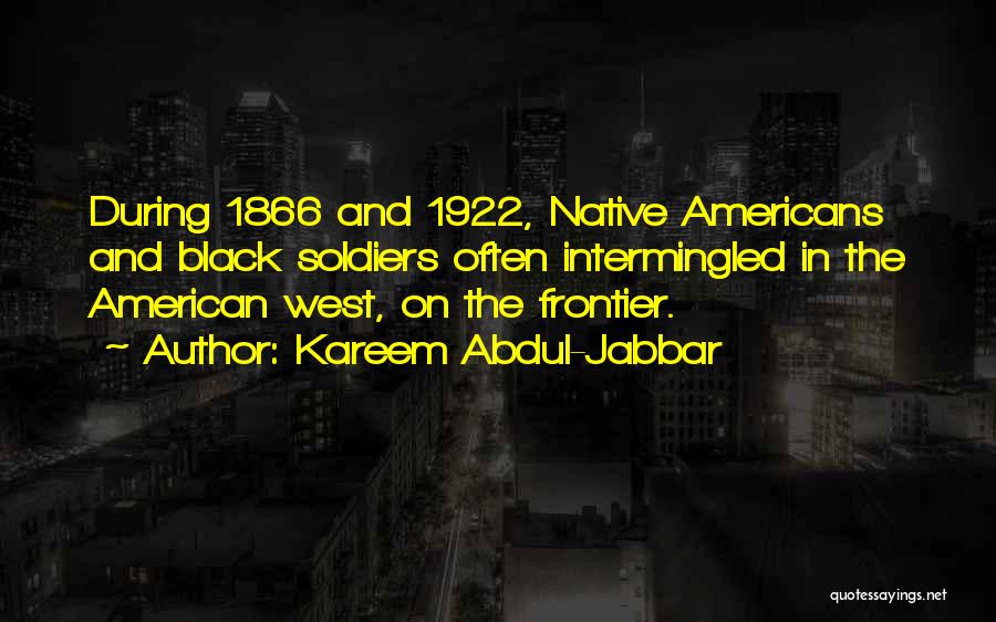 Native American Quotes By Kareem Abdul-Jabbar