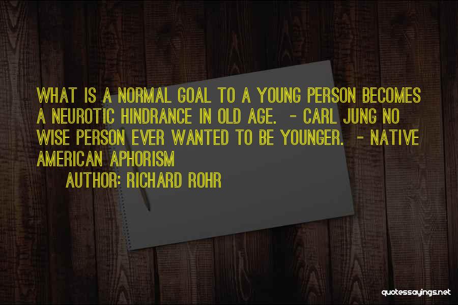 Native American Quotes By Richard Rohr