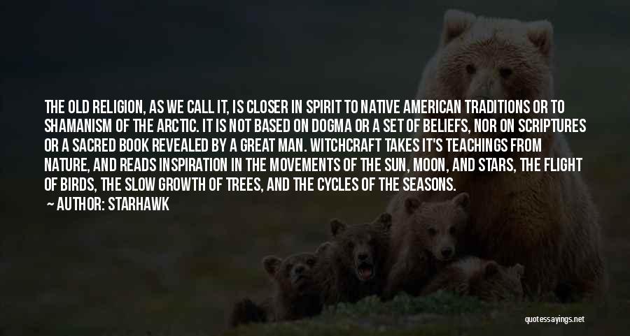 Native American Quotes By Starhawk