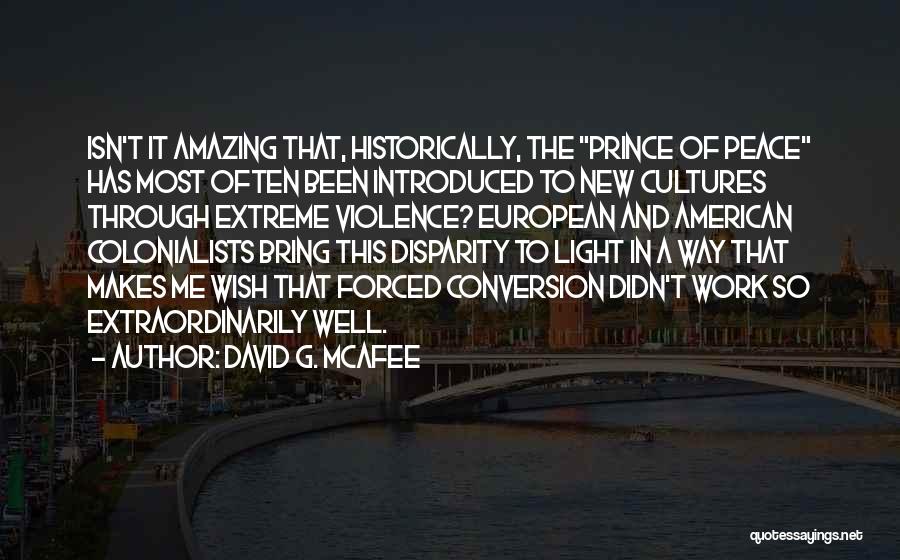 Native American Religion Quotes By David G. McAfee