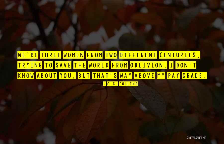 Native American Women Quotes By G.G. Collins Native American Women Quotes By G.G. Collins