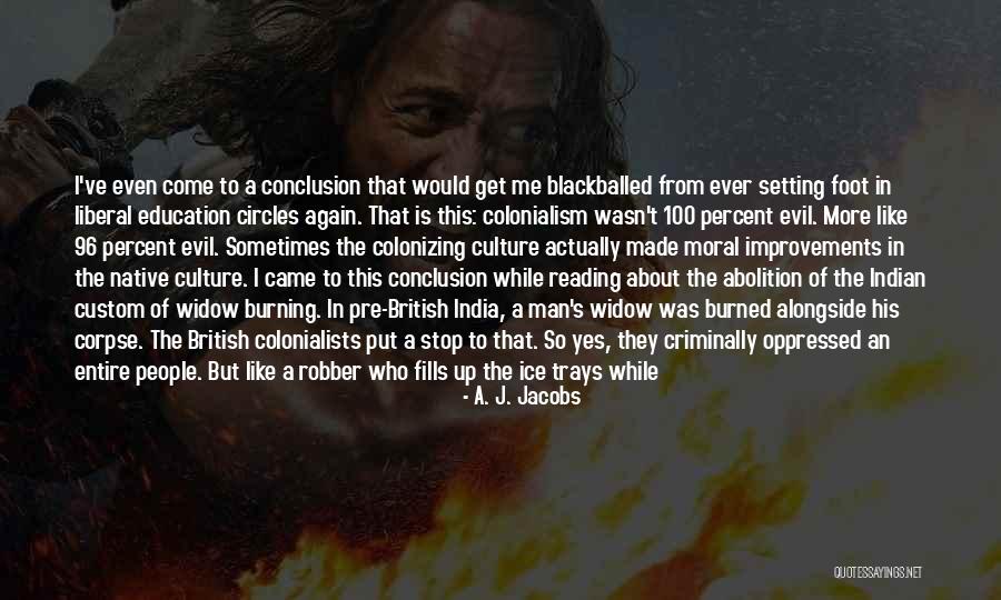 Native Indian Quotes By A. J. Jacobs Native Indian Quotes By A. J. Jacobs