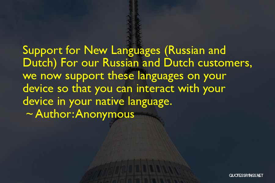 Native Language Quotes By Anonymous
