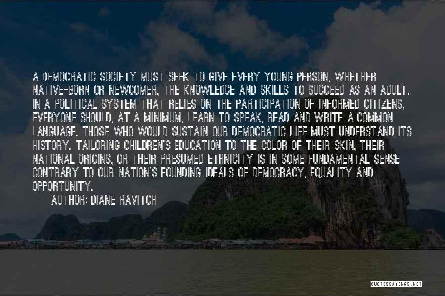 Native Language Quotes By Diane Ravitch