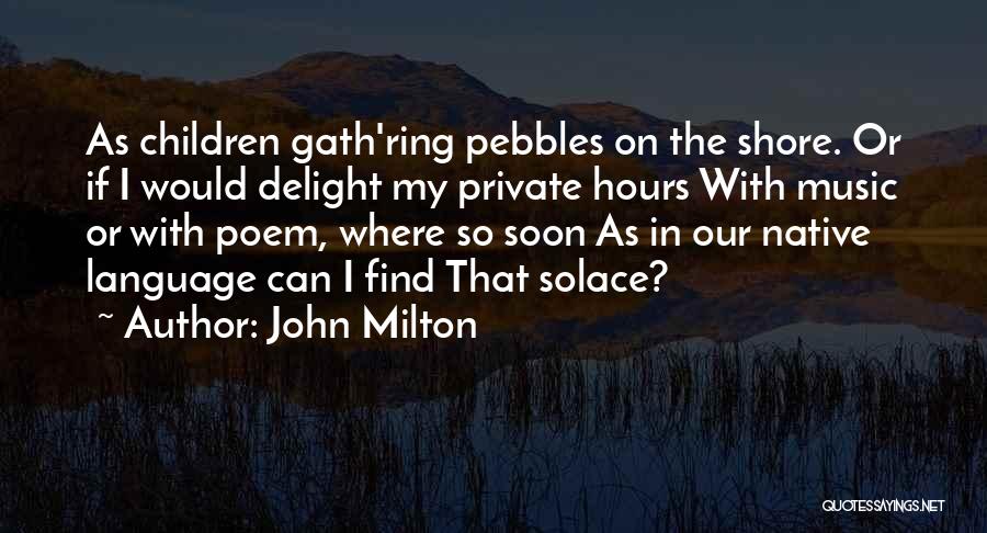 Native Language Quotes By John Milton