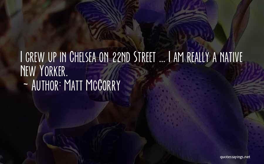 Native New Yorker Quotes By Matt McGorry