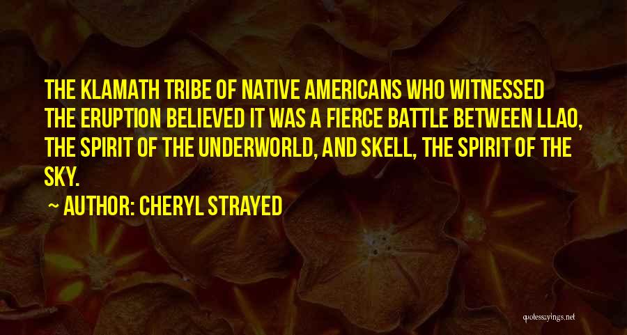 Native Quotes By Cheryl Strayed