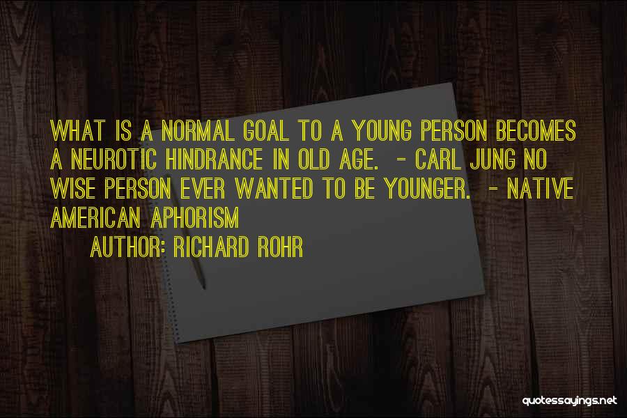 Native Quotes By Richard Rohr