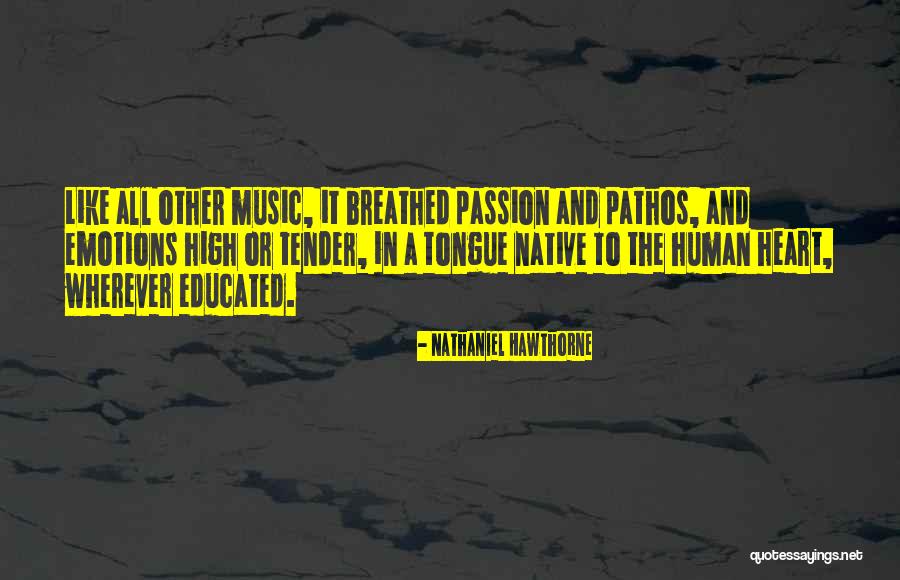 Native Tongue Quotes By Nathaniel Hawthorne Native Tongue Quotes By Nathaniel Hawthorne