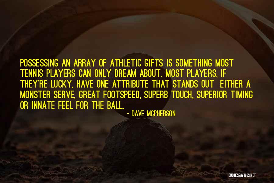 Nativeland Quotes By Dave McPherson Nativeland Quotes By Dave McPherson