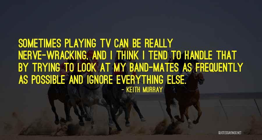 Nativeness Quotes By Keith Murray Nativeness Quotes By Keith Murray