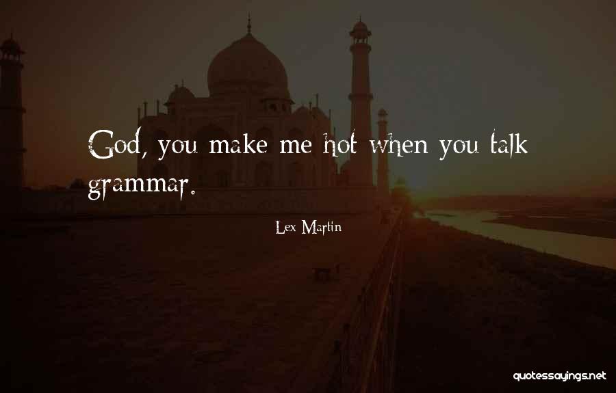 Nativeness Quotes By Lex Martin Nativeness Quotes By Lex Martin