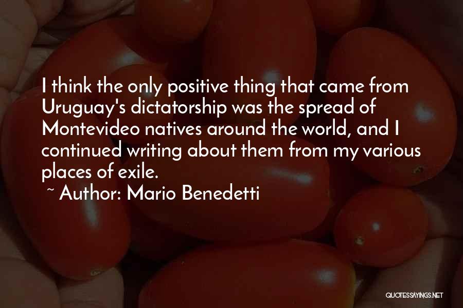 Natives Quotes By Mario Benedetti