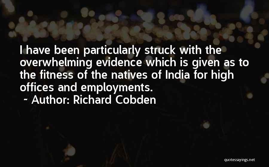 Natives Quotes By Richard Cobden