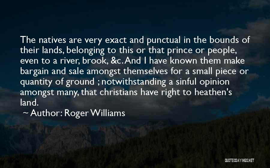 Natives Quotes By Roger Williams