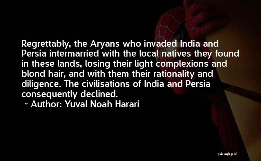 Natives Quotes By Yuval Noah Harari