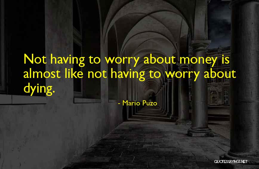 Natividad Abascal Quotes By Mario Puzo Natividad Abascal Quotes By Mario Puzo