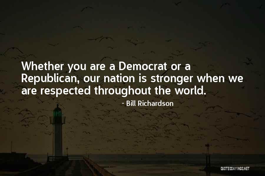 Natividade Da Quotes By Bill Richardson Natividade Da Quotes By Bill Richardson