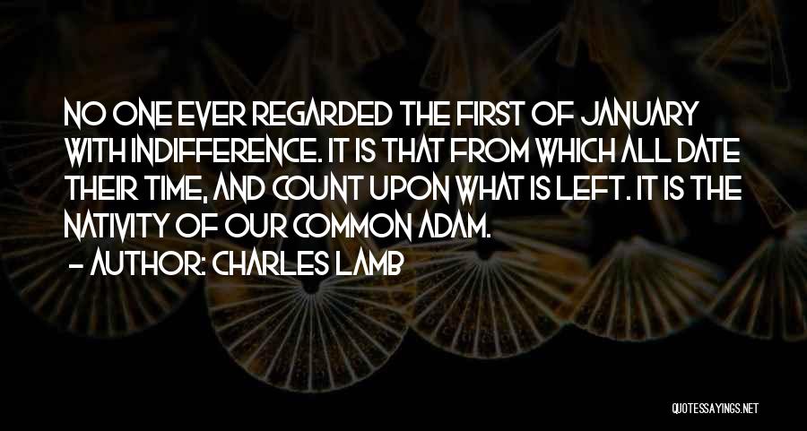 Nativity 3 Quotes By Charles Lamb