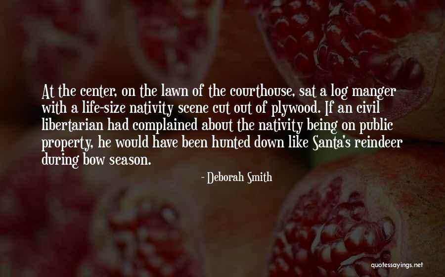 Nativity Quotes By Deborah Smith