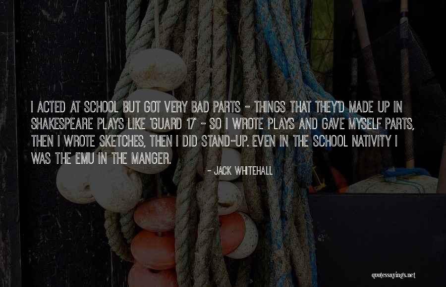 Nativity Quotes By Jack Whitehall