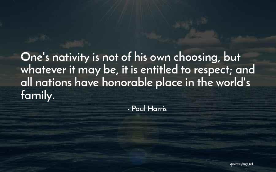 Nativity Quotes By Paul Harris