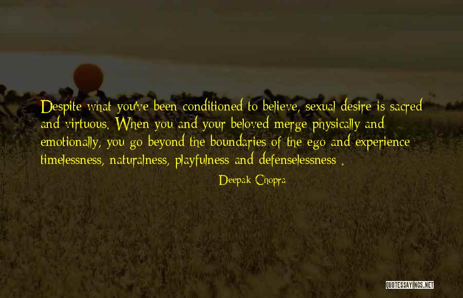 Nativos Quotes By Deepak Chopra Nativos Quotes By Deepak Chopra