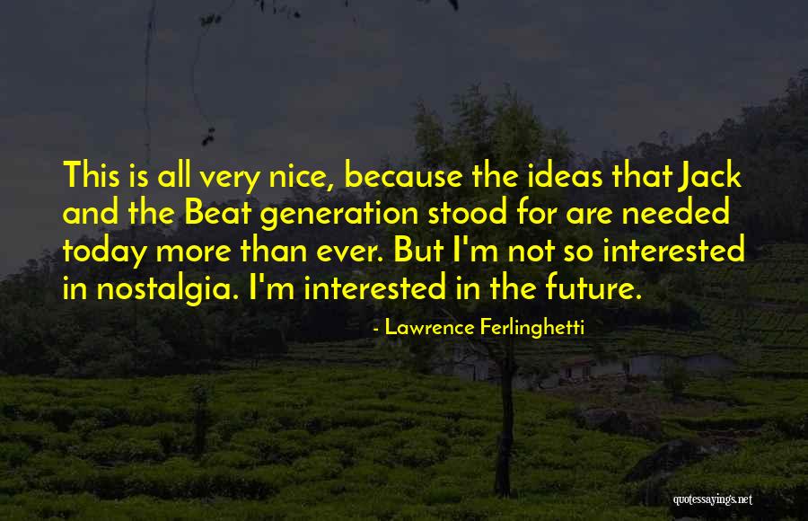Nativos Quotes By Lawrence Ferlinghetti Nativos Quotes By Lawrence Ferlinghetti