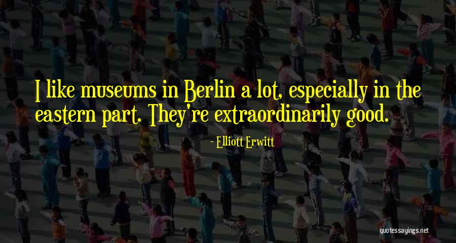 Natomas Ca Quotes By Elliott Erwitt Natomas Ca Quotes By Elliott Erwitt