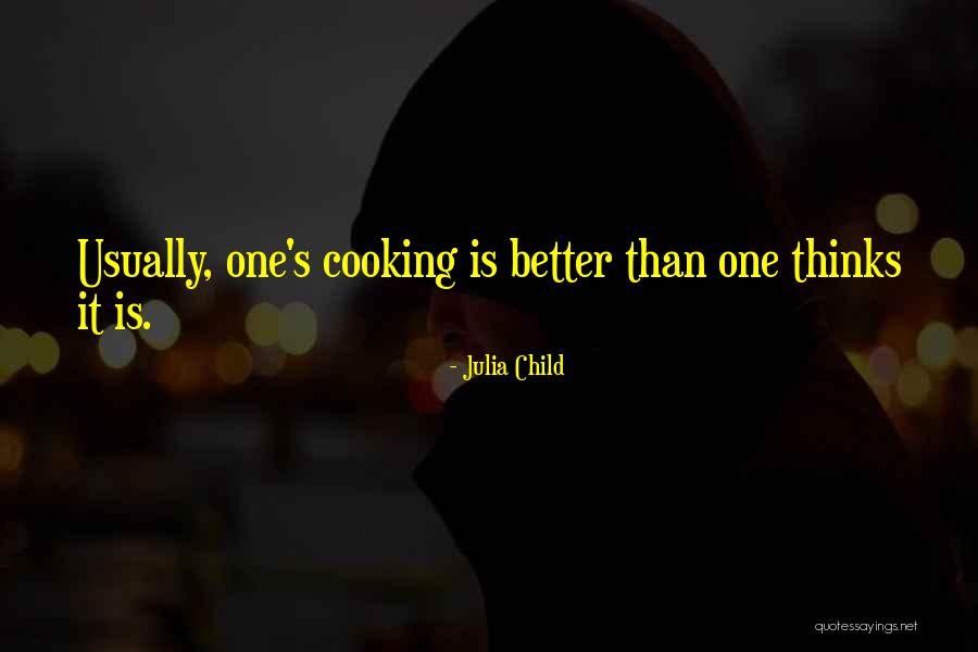 Natonya Conner Quotes By Julia Child Natonya Conner Quotes By Julia Child