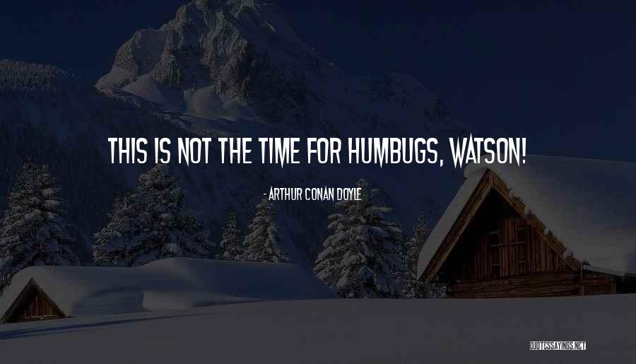 Natova Zelenina Quotes By Arthur Conan Doyle Natova Zelenina Quotes By Arthur Conan Doyle