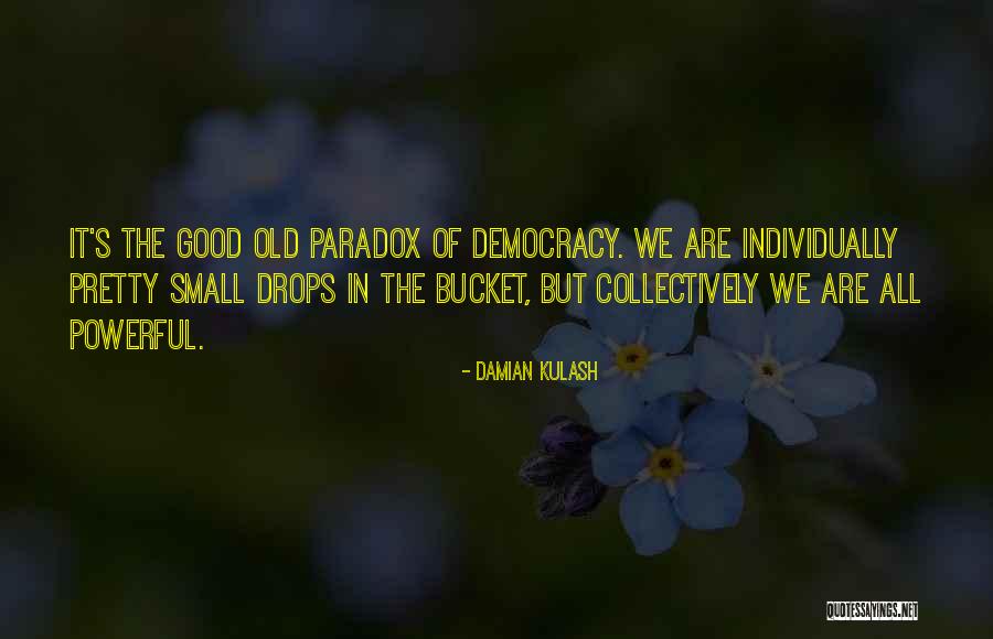 Natrayan Quotes By Damian Kulash Natrayan Quotes By Damian Kulash
