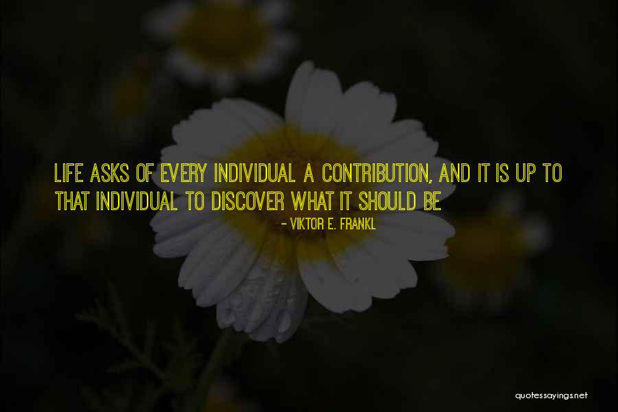 Natsagdorj Shuleg Quotes By Viktor E. Frankl Natsagdorj Shuleg Quotes By Viktor E. Frankl