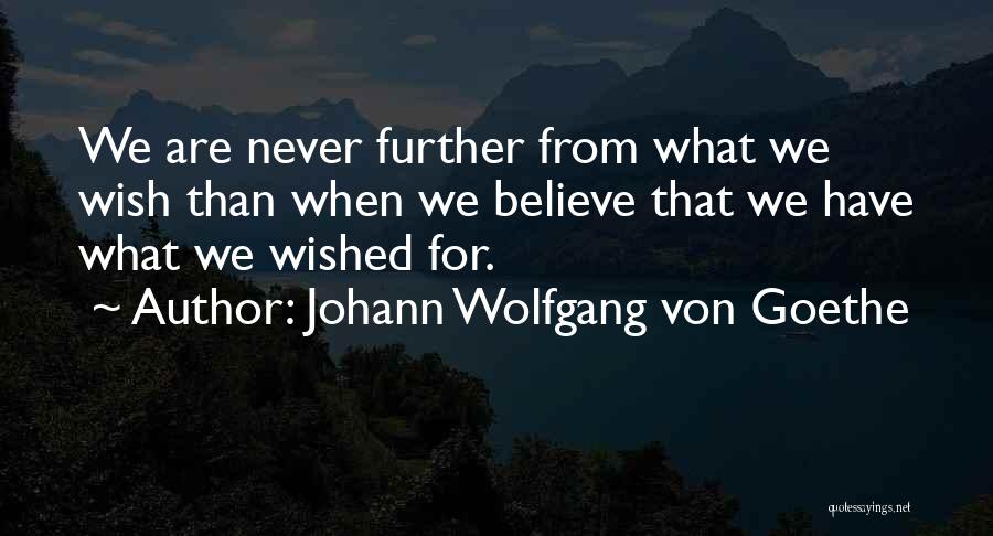 Natsu Dragion Quotes By Johann Wolfgang Von Goethe