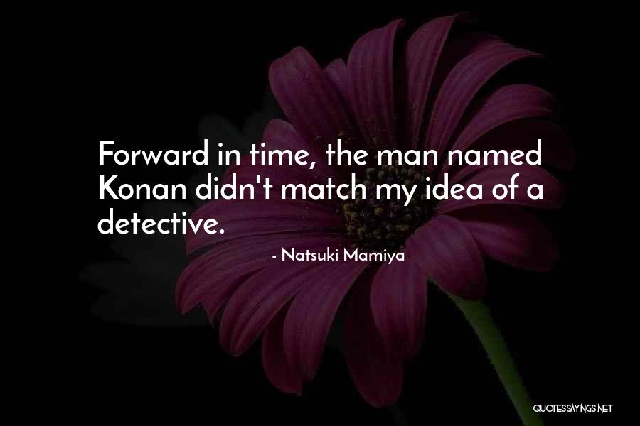 Natsuki Mamiya Quotes 1326065