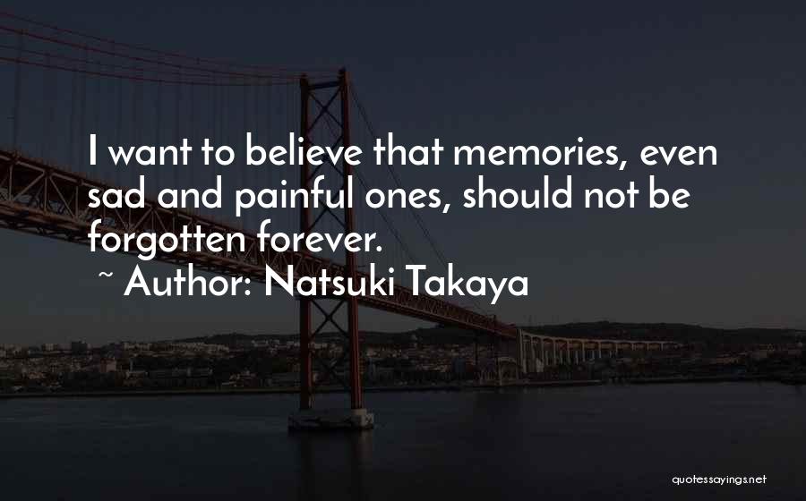 Natsuki Takaya Quotes 542940