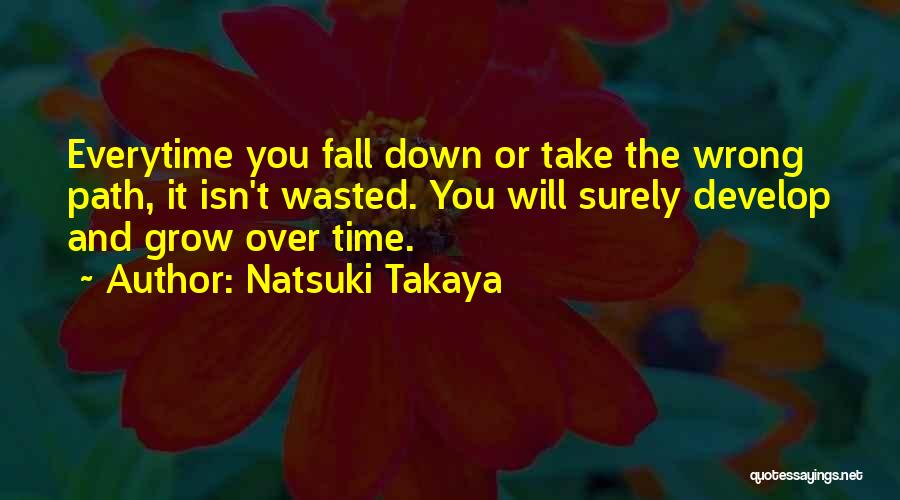 Natsuki Takaya Quotes 766987