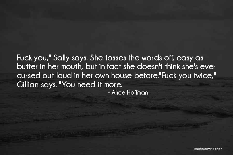 Natsume Iroha Quotes By Alice Hoffman Natsume Iroha Quotes By Alice Hoffman