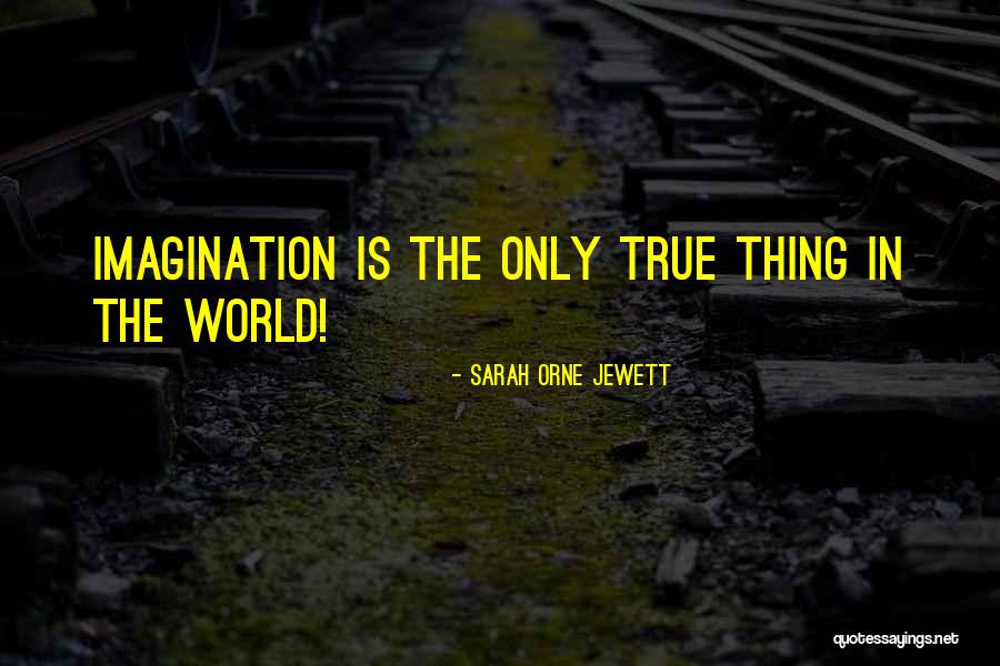 Natsume Iroha Quotes By Sarah Orne Jewett Natsume Iroha Quotes By Sarah Orne Jewett
