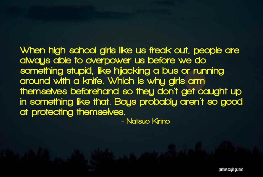 Natsuo Kirino Quotes 2053219 Natsuo Kirino Quotes 2053219