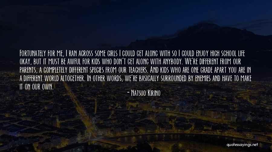 Natsuo Kirino Quotes 337194 Natsuo Kirino Quotes 337194