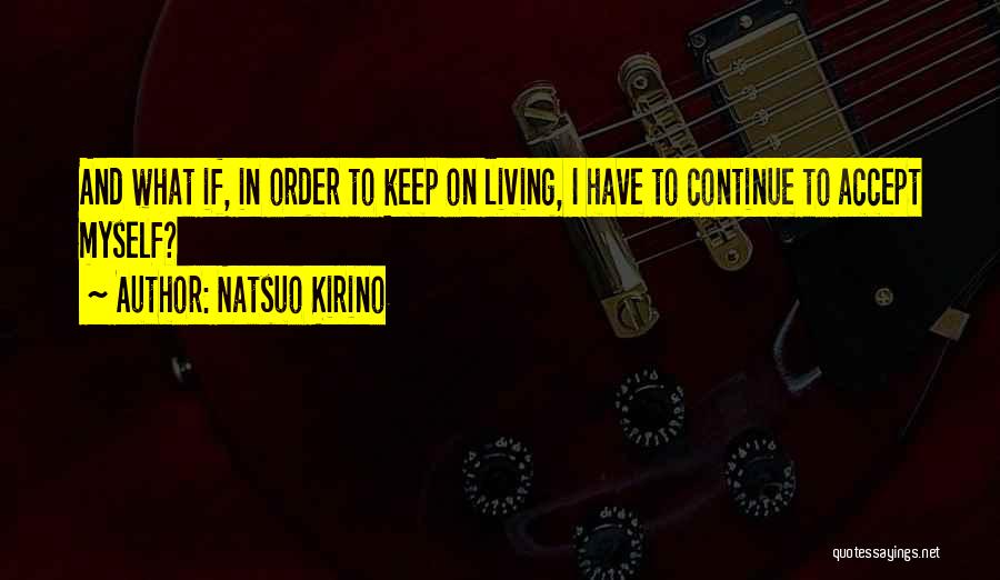 Natsuo Kirino Quotes 414851