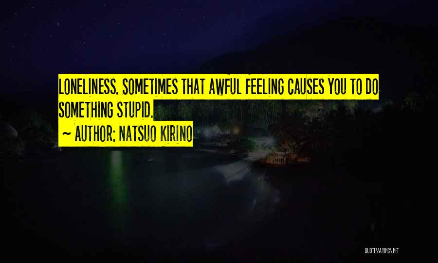 Natsuo Kirino Quotes 815873