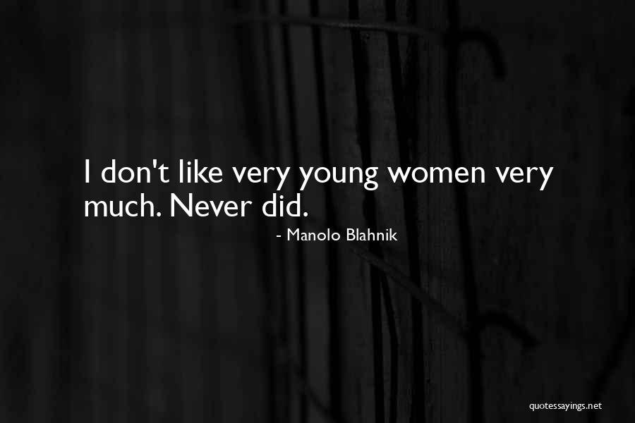 Nattalia Quotes By Manolo Blahnik Nattalia Quotes By Manolo Blahnik
