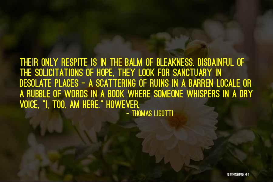 Nattapol Rangsitpol Quotes By Thomas Ligotti Nattapol Rangsitpol Quotes By Thomas Ligotti